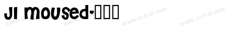 JI Moused字体转换